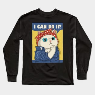 I Can Do It Long Sleeve T-Shirt